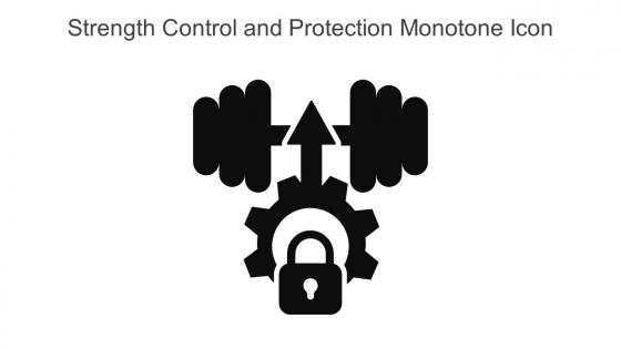 Strength Control And Protection Monotone Icon In Powerpoint Pptx Png And Editable Eps Format