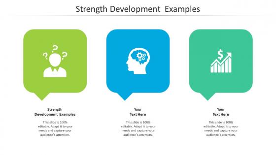 Strength development examples ppt powerpoint presentation infographic template aids cpb