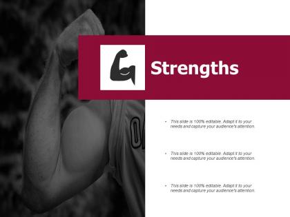 Strengths audiences attention ppt powerpoint presentation infographics layout