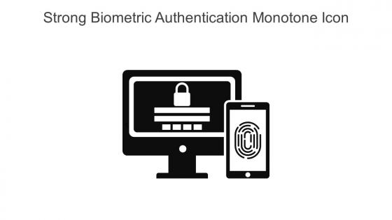 Strong Biometric Authentication Monotone Icon In Powerpoint Pptx Png And Editable Eps Format