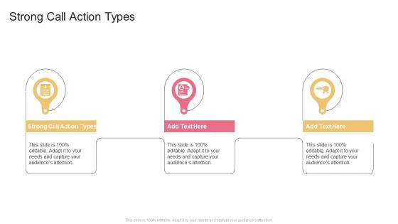 Strong Call Action Types In Powerpoint And Google Slides Cpb