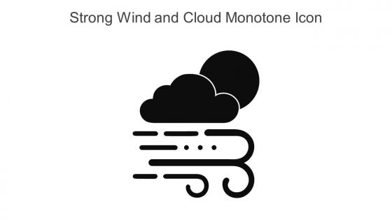 Strong Wind And Cloud Monotone Icon In Powerpoint Pptx Png And Editable Eps Format