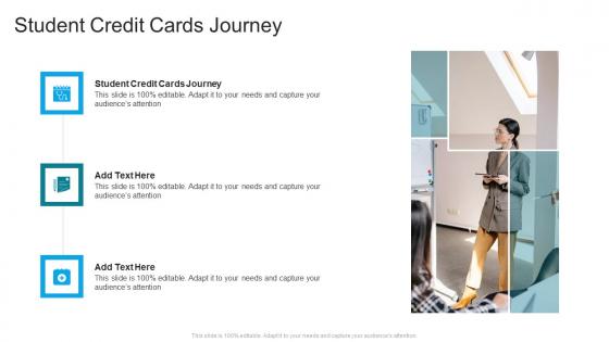 Student Credit Cards Journey In Powerpoint And Google Slides Cpb