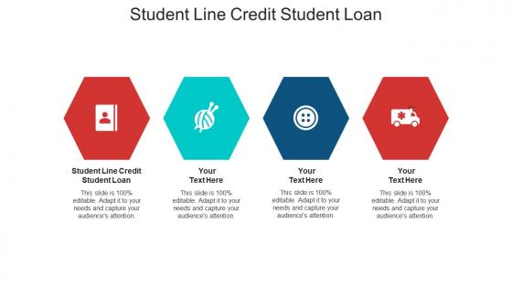 Student line credit student loan ppt powerpoint presentation layouts smartart cpb