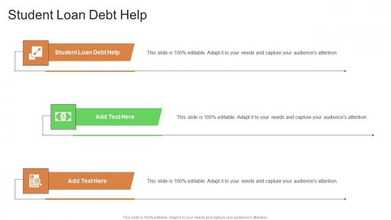 Student Loan Debt Help In Powerpoint And Google Slides Cpb