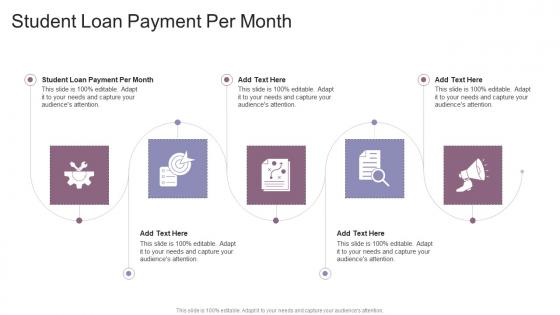 Student Loan Payment Per Month In Powerpoint And Google Slides Cpb