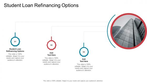 Student Loan Refinancing Options In Powerpoint And Google Slides Cpb