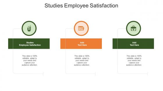 Studies Employee Satisfaction In Powerpoint And Google Slides Cpb