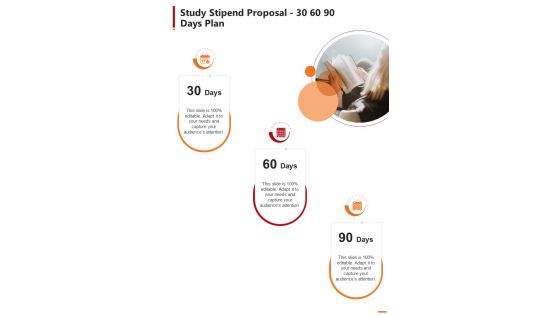 Study Stipend Proposal 30 60 90 Days Plan One Pager Sample Example Document