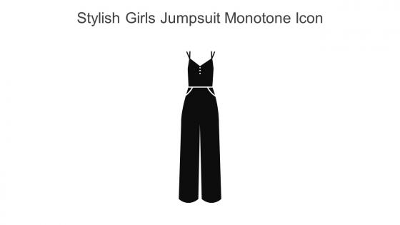 Stylish Girls Jumpsuit Monotone Icon In Powerpoint Pptx Png And Editable Eps Format