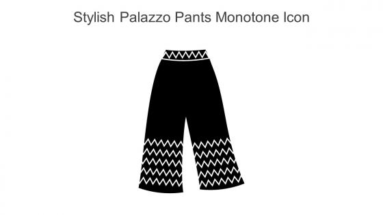 Stylish Palazzo Pants Monotone Icon In Powerpoint Pptx Png And Editable Eps Format