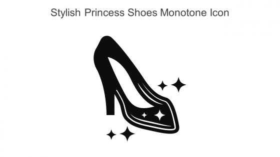 Stylish Princess Shoes Monotone Icon In Powerpoint Pptx Png And Editable Eps Format