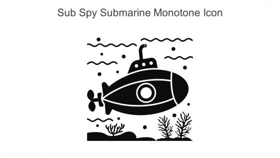 Sub Spy Submarine Monotone Icon In Powerpoint Pptx Png And Editable Eps Format