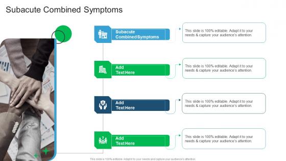 Subacute Combined Symptoms In Powerpoint And Google Slides Cpb