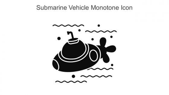 Submarine Vehicle Monotone Icon In Powerpoint Pptx Png And Editable Eps Format