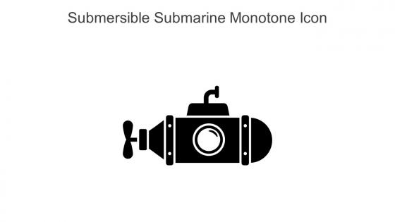 Submersible Submarine Monotone Icon In Powerpoint Pptx Png And Editable Eps Format