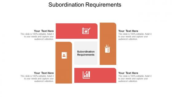 Subordination requirements ppt powerpoint presentation outline design ideas cpb