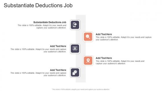 Substantiate Deductions Job In Powerpoint And Google Slides Cpb