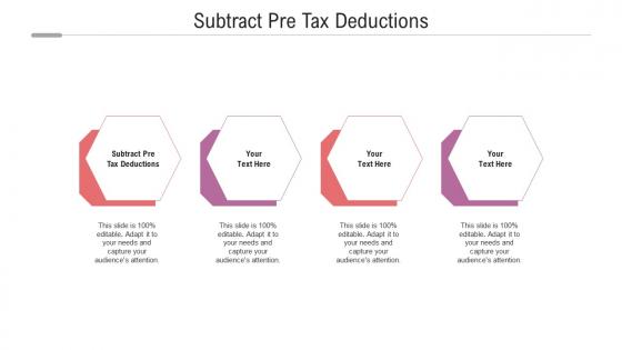 Subtract pre tax deductions ppt powerpoint presentation infographic template model cpb