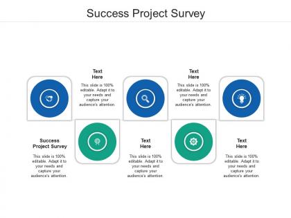 Success project survey ppt powerpoint presentation ideas visuals cpb