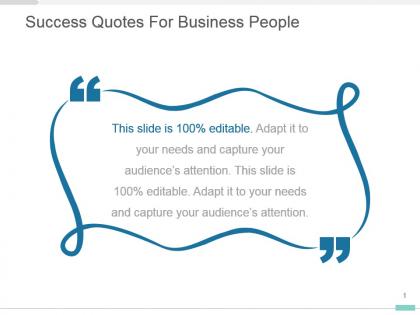 Success quotes for business people ppt layout