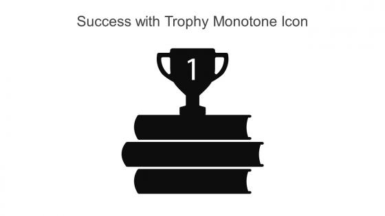 Success With Trophy Monotone Icon In Powerpoint Pptx Png And Editable Eps Format
