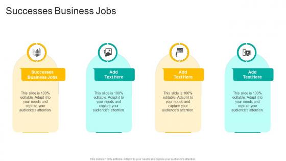 Successes Business Jobs In Powerpoint And Google Slides Cpb