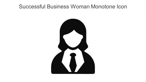 Successful Business Woman Monotone Icon In Powerpoint Pptx Png And Editable Eps Format