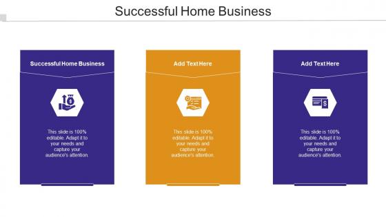 Successful Home Business Ppt Powerpoint Presentation Professional Slides Cpb