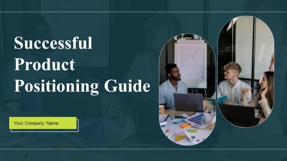 Successful Product Positioning Guide Powerpoint Presentation Slides Strategy CD V