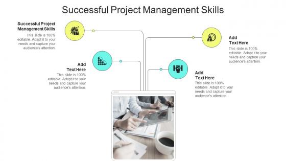 Successful Project Management Skills In Powerpoint And Google Slides Cpb