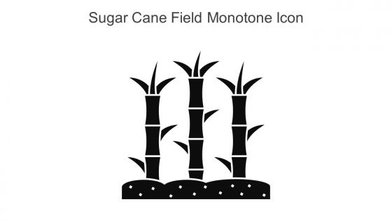 Sugar Cane Field Monotone Icon In Powerpoint Pptx Png And Editable Eps Format