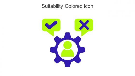 Suitability Colored Icon In Powerpoint Pptx Png And Editable Eps Format