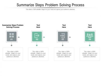 Summarize steps problem solving process ppt presentation slides infographics cpb