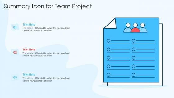 Summary Icon For Team Project In Powerpoint And Google Slides