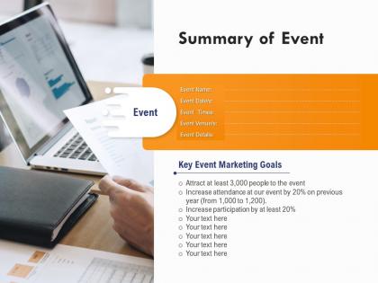 Summary of event key event marketing goals ppt powerpoint presentation inspiration layout