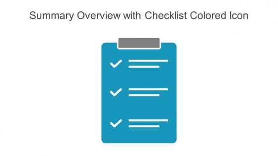 Summary Overview With Checklist Colored Icon In Powerpoint Pptx Png And Editable Eps Format
