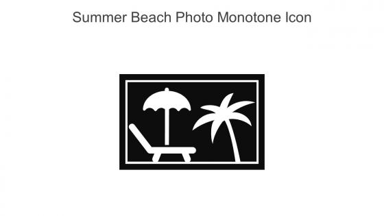 Summer Beach Photo Monotone Icon In Powerpoint Pptx Png And Editable Eps Format