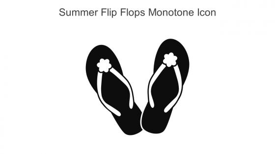 Summer Flip Flops Monotone Icon In Powerpoint Pptx Png And Editable Eps Format