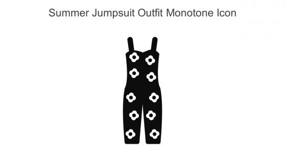 Summer Jumpsuit Outfit Monotone Icon In Powerpoint Pptx Png And Editable Eps Format