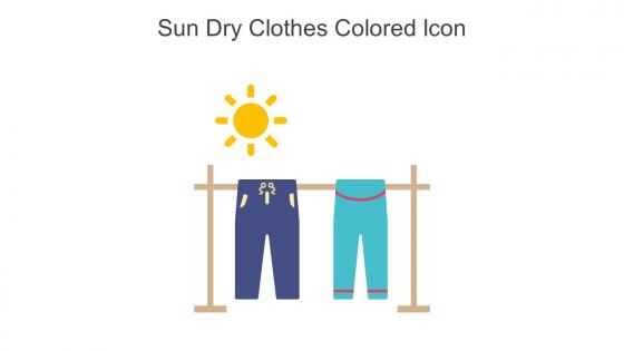 Sun Dry Clothes Colored Icon In Powerpoint Pptx Png And Editable Eps Format