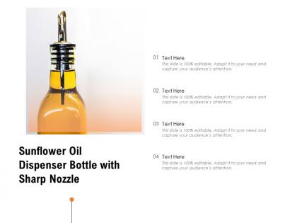 Sunflower oil dispenser bottle with sharp nozzle