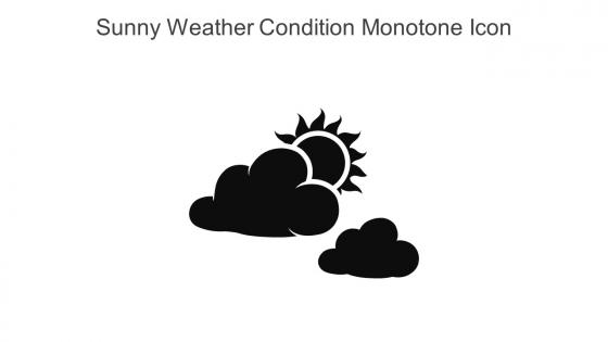 Sunny Weather Condition Monotone Icon In Powerpoint Pptx Png And Editable Eps Format