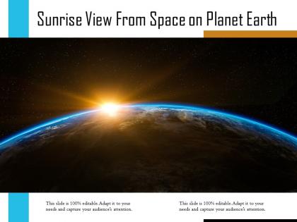 Sunrise view from space on planet earth