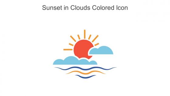 Sunset In Clouds Colored Icon In Powerpoint Pptx Png And Editable Eps Format