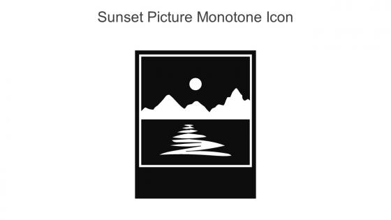 Sunset Picture Monotone Icon In Powerpoint Pptx Png And Editable Eps Format