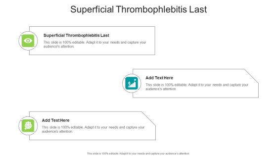 Superficial Thrombophlebitis Last In Powerpoint And Google Slides Cpb