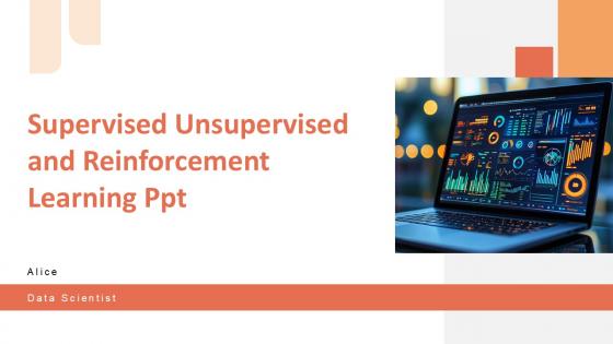 Supervised Unsupervised And Reinforcement Learning PPT Summary ACP PPT ...