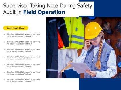 Supervisor taking note during safety audit in field operation