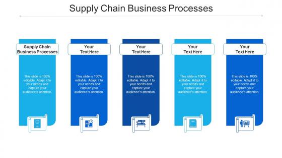 Supply chain business processes ppt powerpoint presentation portfolio pictures cpb